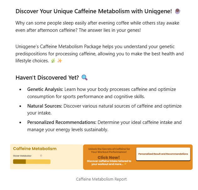 Uniqgene Caffeine Metabolism personalized report